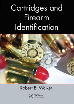 Cartridges and Firearm Identification - Walker, Robert E.