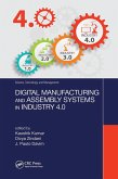 Digital Manufacturing and Assembly Systems in Industry 4.0