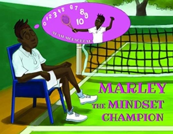 Marley the Mindset Champion Marley the Mindset Champion