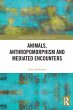 Animals, Anthropomorphism and Mediated... - Bild 1
