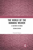 The World of the Banaras Weaver