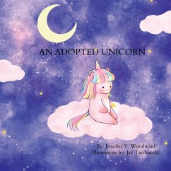 An Adopted Unicorn - Tsechansky, Jay; Woodward, Jennifer Y.