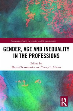 Gender, Age and Inequality in the Professions