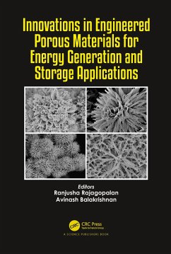 Innovations in Engineered Porous Materials for Energy Generation and Storage Applications