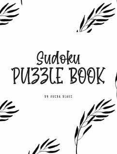 Sudoku Puzzle Book - Medium (8x10 Hardcover Puzzle Book / Activity Book) - Blake, Sheba