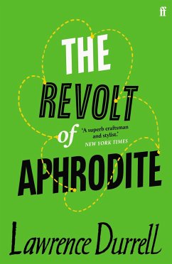 The Revolt of Aphrodite - Durrell, Lawrence