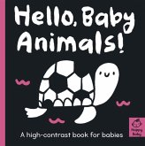 Hello Baby Animals! Hello Baby Animals!
