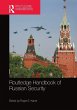 Routledge Handbook of Russian Security - Bild 1