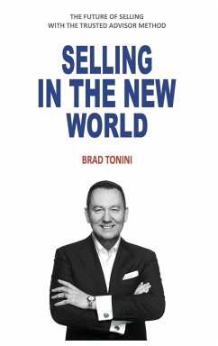 Selling in the New World - Tonini, Brad