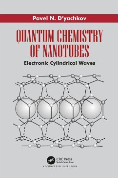 Quantum Chemistry of Nanotubes - D'Yachkov, Pavel N