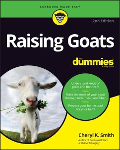 Raising Goats For Dummies (eBook, ePUB) - Smith, Cheryl K.