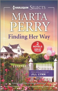 Finding Her Way and The Bull Rider's Secret (eBook, ePUB) - Perry, Marta; Lynn, Jill