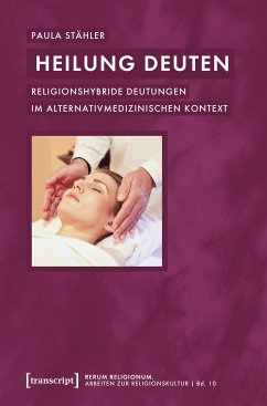 Heilung deuten (eBook, PDF) - Stähler, Paula