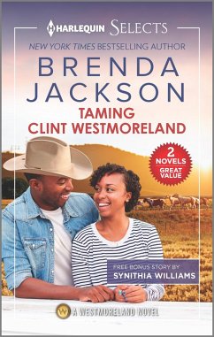 Taming Clint Westmoreland and A Malibu Kind of Romance (eBook, ePUB) - Jackson, Brenda; Williams, Synithia