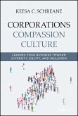 Corporations Compassion Culture (eBook, ePUB)