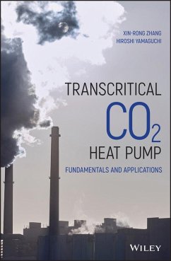 Transcritical CO2 Heat Pump (eBook, ePUB) - Zhang, Xin-Rong; Yamaguchi, Hiroshi
