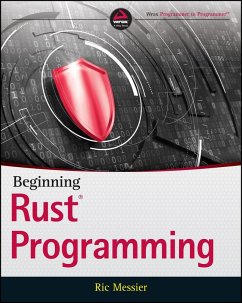 Beginning Rust Programming (eBook, ePUB) - Messier, Ric