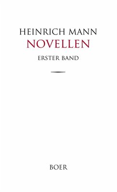 Novellen Band 1 - Mann, Heinrich