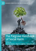 The Palgrave Handbook of Social Harm