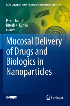 Mucosal Delivery of Drugs and Biologics in Nanoparticles