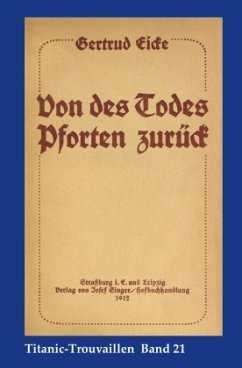 Titanic-Trouvaillen / Von des Todes Pforten zurück - Eicke, Gertrud