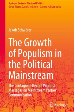 The Growth of Populism in the Political Mainstream - Schwörer, Jakob