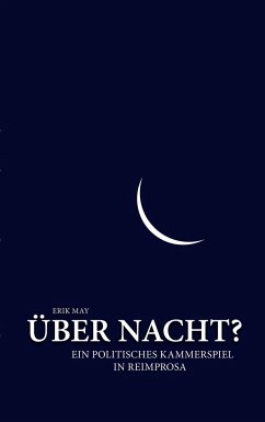 Über Nacht? - May, Erik