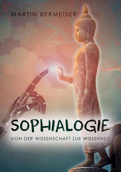 Sophialogie - Bermeiser, Martin