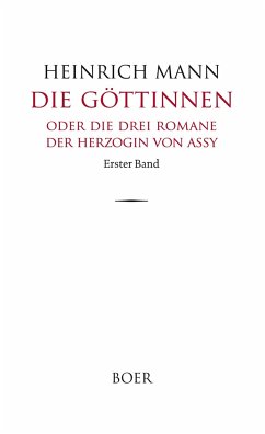 Die Göttinnen Band 1 - Mann, Heinrich