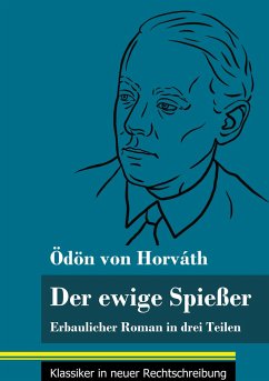 Der ewige Spießer - Horváth, Ödön Von