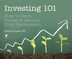 Investing 101: How to Save, Invest, and Secure Your Retirement - M. S.