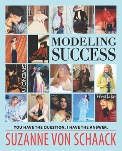 Modeling Success: You have the question. I have the answer. - Schaack, Suzanne von