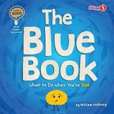 The Blue Book: What to Do When You're Sad