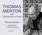 Thomas Merton on Contemplation