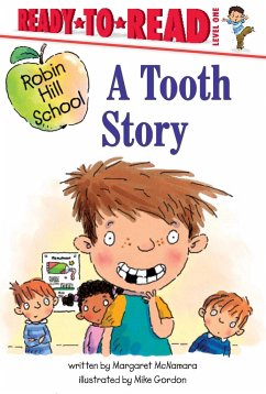 A Tooth Story: Ready-To-Read Level 1 - Mcnamara, Margaret