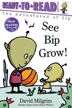 See Bip Grow! - Milgrim, David