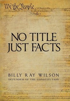 No Title Just Facts - Wilson, Billy Ray