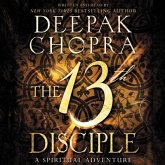 The 13th Disciple Lib/E: A Spiritual Adventure