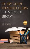 Study Guide for Book Clubs: The Midnight Library (Study Guides for Book Clubs, #48) (eBook, ePUB)