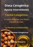 Dieta Cetogénica Ayuno Intermitente (eBook, ePUB)