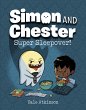Super Sleepover! (Simon and Chester... - Bild 1