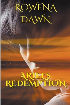 Ariel's Redemption - Dawn, Rowena