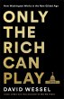 Only the Rich Can Play - Bild 1