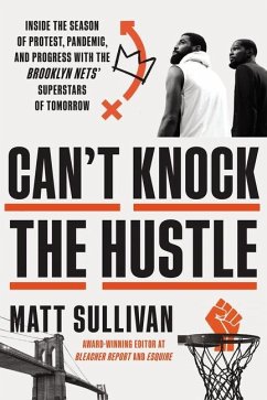 Can't Knock the Hustle - Sullivan, Matt