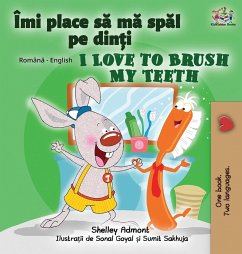 I Love to Brush My Teeth (Romanian English Bilingual Book for Kids) - Admont, Shelley; Books, Kidkiddos