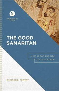 The Good Samaritan - Powery, Emerson B.; Chapman, Stephen