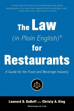 The Law (in Plain English) for Restaurants: A Guide for the Food and Beverage Industry - Duboff, Leonard D.; King, Christy A.