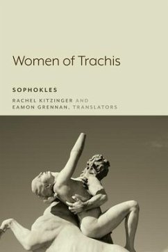 Women of Trachis - Kitzinger, Rachel