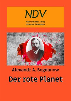 Der Rote Planet (eBook, ePUB) - Bogdanow, Alexandr A.