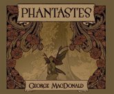 Phantastes: A Faerie Romance for Men and Women